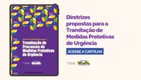 Ministério das Mulheres lança diretrizes para tramitação de processos de medidas protetivas de urgência