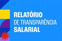 Empresas com 100 ou mais empregados(as) têm até 31 de março para divulgar Relatório de Transparência Salarial