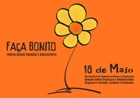 Campanha Faça Bonito mobiliza país pelo enfrentamento à violência sexual contra crianças e adolescentes